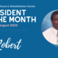 Meet our Resident of the Month!