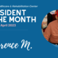Meet our April Resident of the Month
