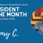 Meet Our December Resident of the Month