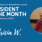 Meet Our February Resident of the Month